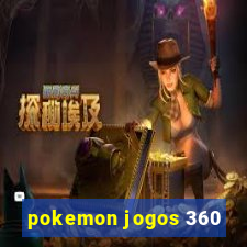 pokemon jogos 360